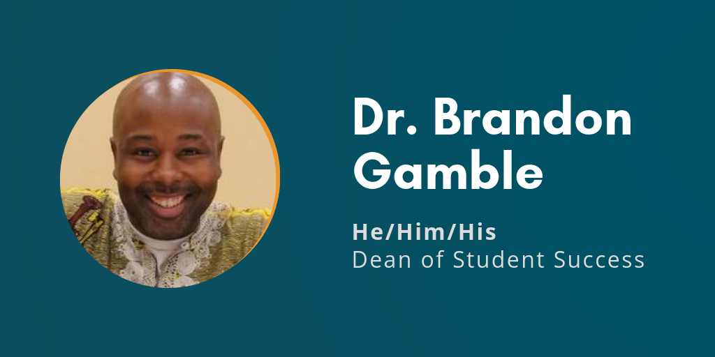 Dr. Brandon Gamble 