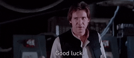 gif of Han Solo saying 'good luck'