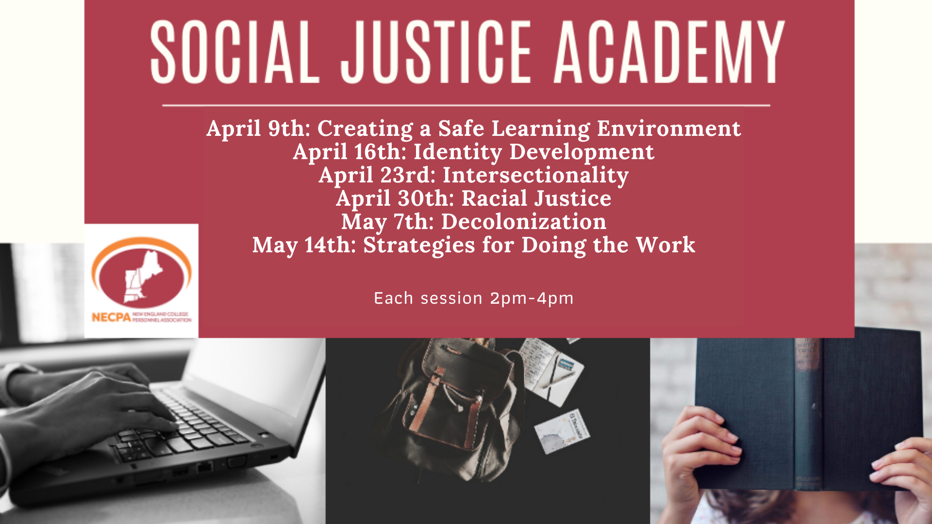 Social Justice Academy flier showing upcoming sessions on creating a safe learning environment, identity development, intersectionality, racial justice, decolonization, and strategies for the doing the work