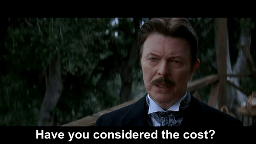 gif of a man asking 'have you considered the cost?'