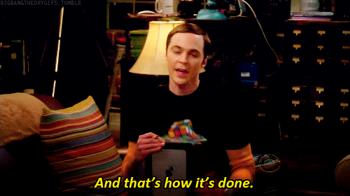 gif of Sheldon from The Big Bang Theory happily saying 'and that's how it's done'