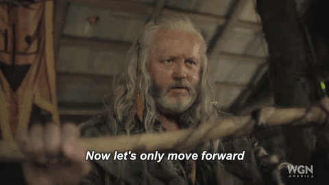 gif of a man saying 'now let's only move forward'
