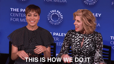 gif of two women saying 'this is how we do it'