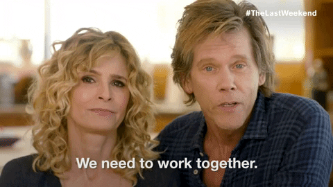 gif of Kevin Bacon and Kyra Sedgwick saying 'we need to work together'