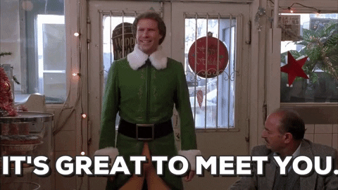 gif of Buddy the Elf saying 'it's great to meet you'