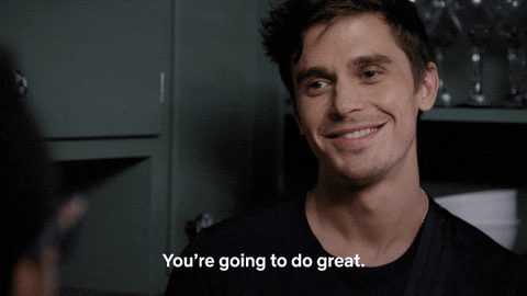 "You're going to do great." Queer Eye gif