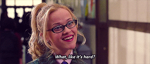 gif of Elle Woods in Legally Blonde saying 'what like it's hard?'