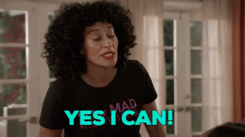 gif of Tracee Ellis Ross from Blackish saying 'yes I can'