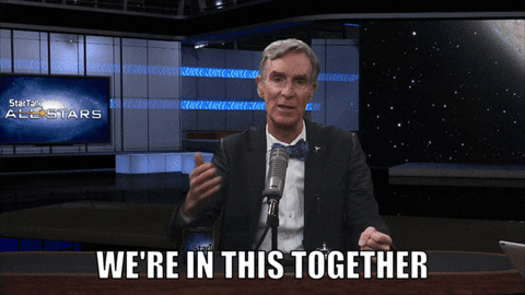 gif of Bill Nye saying 'we're in this together'