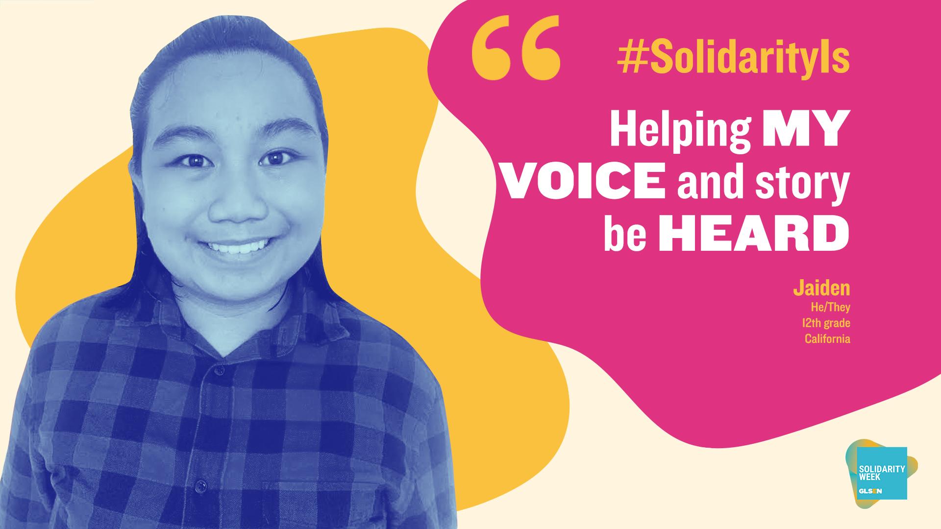 poster featuring a non-binary person along with a quote 'solidarity is helping my voice and story be heard'
