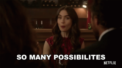 gif of Emily from Emily in Paris excitedly saying 'so many possibilities'