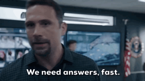 gif of a man saying 'we need answers, fast'