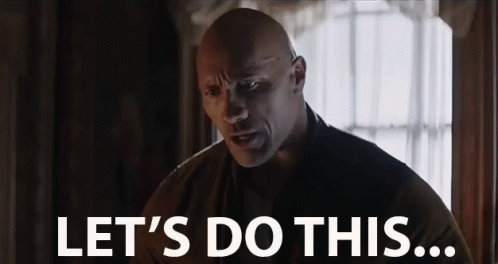 gif of The Rock saying 'let's do this'