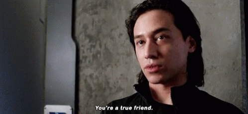 gif of a person saying 'you're a true friend'
