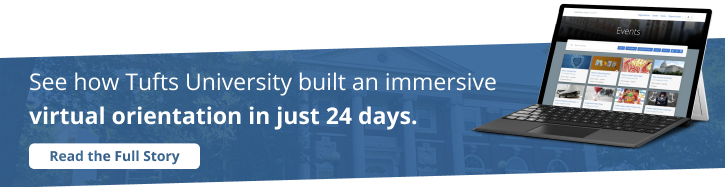 See how Tufts University built an immersive virtual orientation in just 24 days
