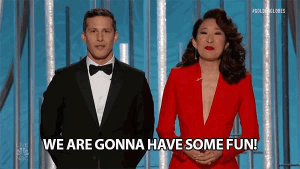 "We are gonna have some fun!" Andy Samberg gif
